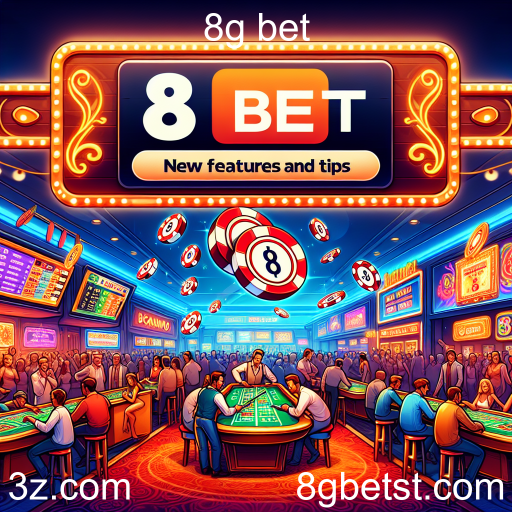 Novidades e Dicas no 8g bet